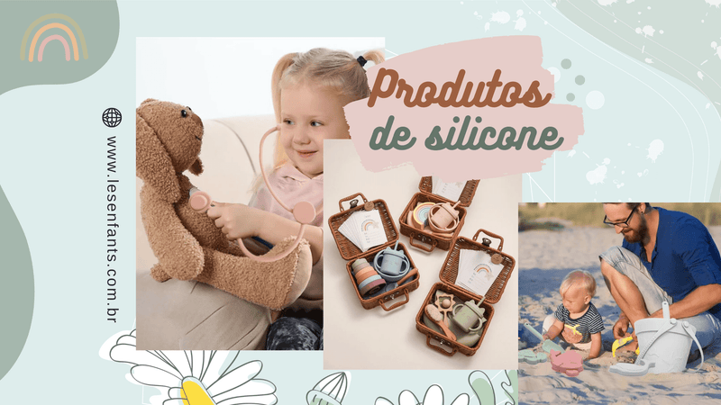 Os Benefícios dos Produtos de Silicone para Crianças: Tendências, Segurança e Praticidade - Les Enfants